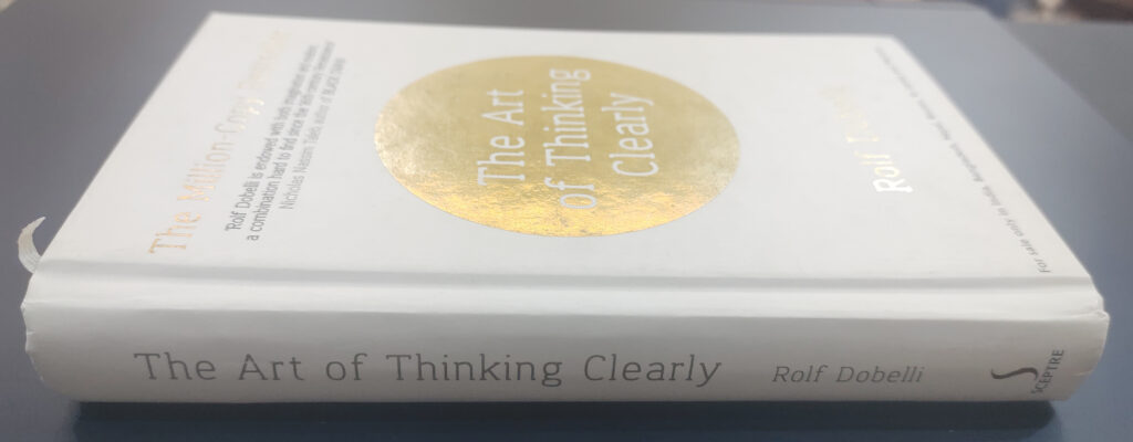 The Art of Thinking Clearly book cover